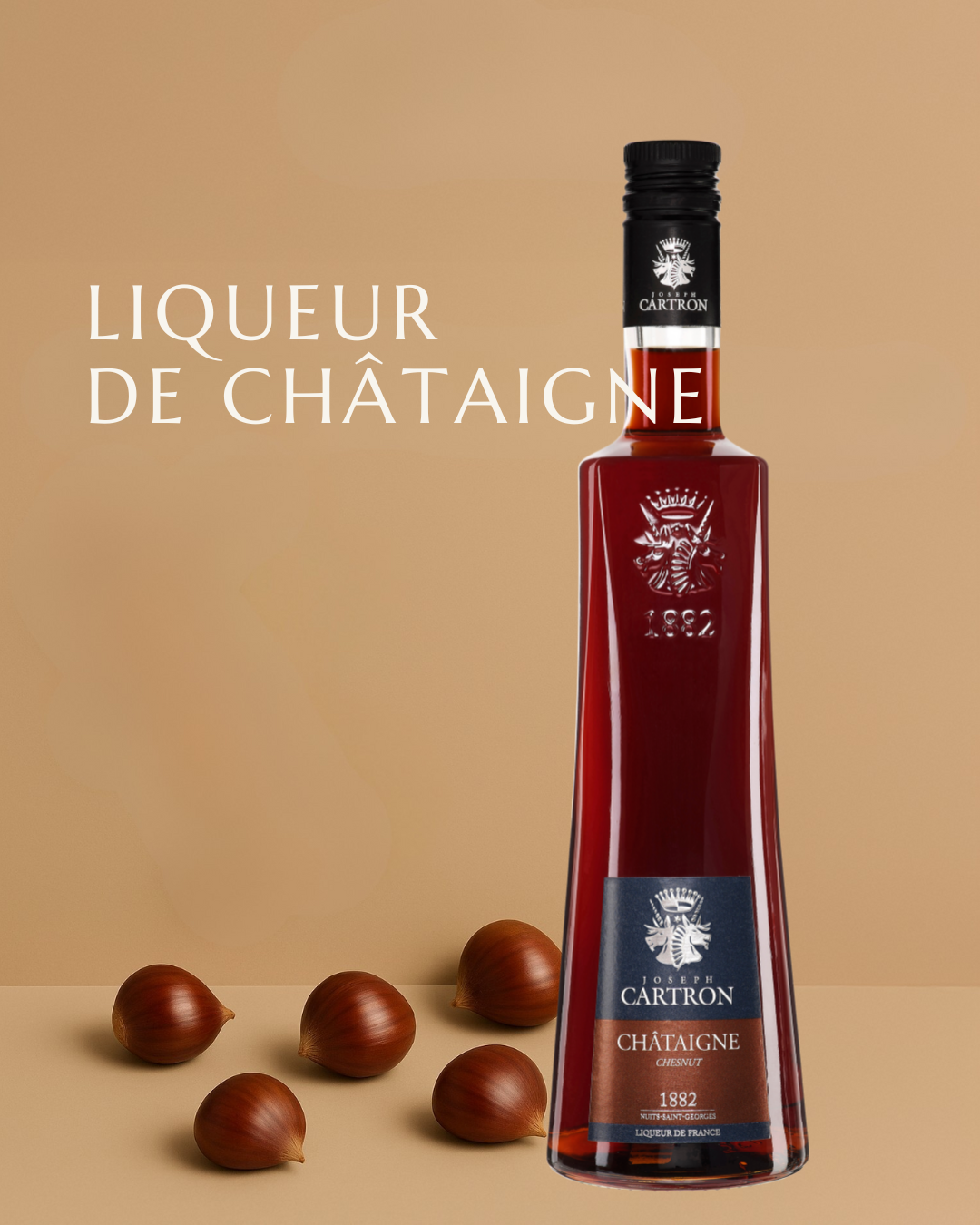 LIQUEUR DE CHÂTAIGNE JOSEPH CARTRON